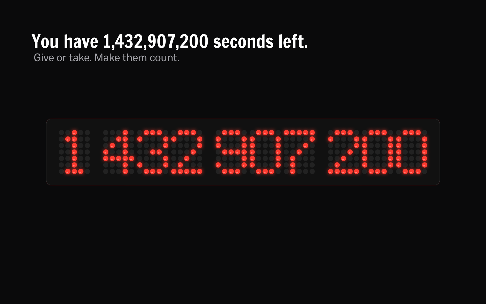 LED countdown showing 1,432,907,200 seconds left