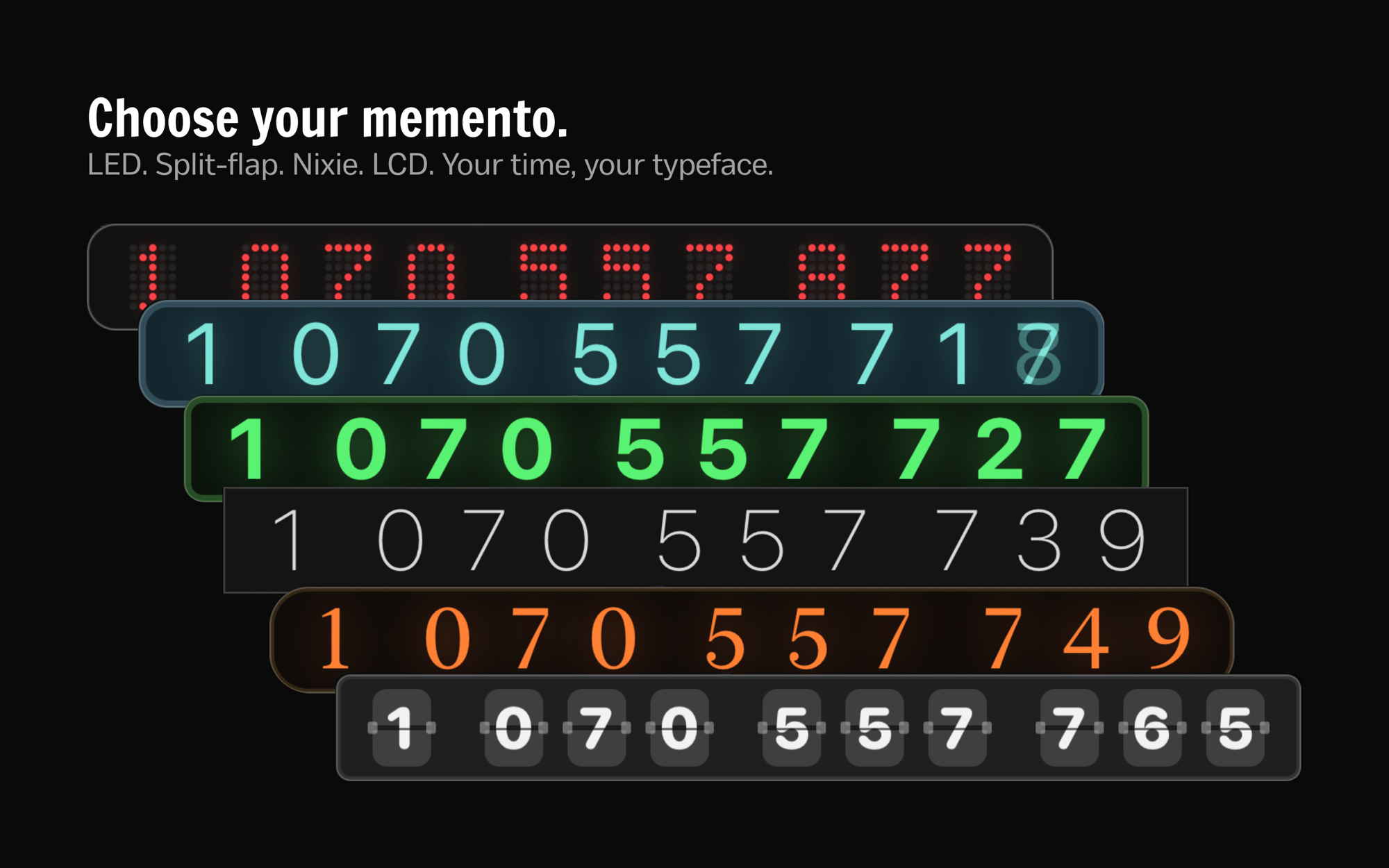 Fewer themes: LED, Split-flap, Nixie, LCD